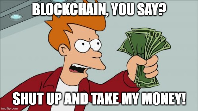 Illustration of a typical investor's response to the very mention of blockchain or crypto